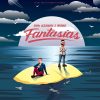 Portada de Fantasías de Rauw Alejandro X Farruko