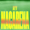 Portada de Ayy Macarena (Remix) de Tyga feat. Ozuna