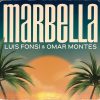 Portada de Marbella de Luis Fonsi & Omar Montes