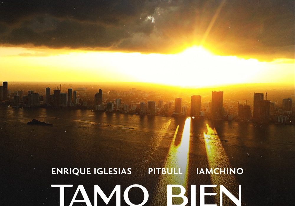 Portada de Tamo Bien de Enrique Iglesias, Pitbull, IAmChino