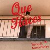 Portada de QUE HACES de Becky G, Manuel Turizo