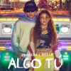 Portada de ALGO TÚ de Shakira & Beéle