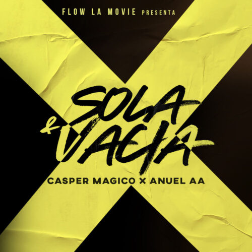 Portada de Sola & Vacía de Casper Mágico & Anuel